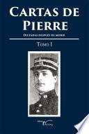 Cartas de Pierre - Tomo I