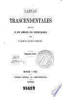 Cartas trascendentales escritas á un amigo de confianza