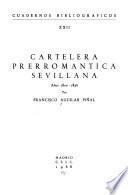 Cartelera prerromántica sevillana
