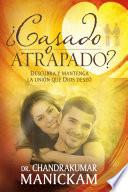 ¿Casado O Atrapado?
