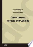 Case Correos: Forests and CSR line