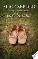 Casi la luna