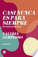 Casi nunca es para siempre