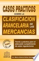 Casos Prácticos sobre Clasificación Arancelaria de las Mercancías 2016