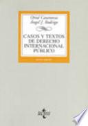 Libro Casos y textos de derecho internacional público