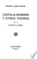 Castalia bárbara y otros poemas