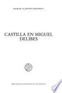 Castilla en Miguel Delibes