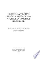 Castilla y León según la visión de los viajeros extranjeros, siglos XV-XIX