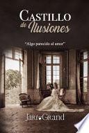 Castillo de Ilusiones