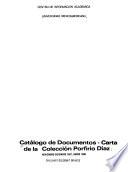 Catálogo de documentos--carta de la Colección Porfirio Díaz