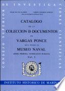 Catálogo de la colección de documentos de Vargas Ponce que possee el Museo Naval