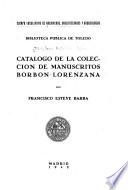 Catálogo de la colección de manuscritos Borbón-Lorenzana