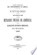 Catalogo de la exposicion historico-Americana de Madrid