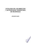 Catálogo de los insectos y artropodos terrestres de Nicaragua
