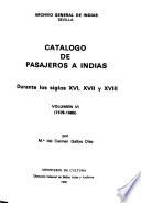 Catálogo de pasajeros a Indias durante los siglos XVI, XVII y XVIII: (1578-1585)