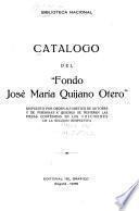 Catálogo del Fondo José María Quijano Otero