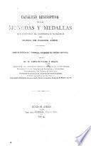 Catálogo descriptivo de las monedas y medallas ... del Museo de Buenos Aires, etc