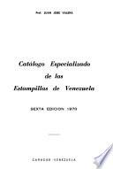 Catálogo especializado de las estampillas de Venezuela
