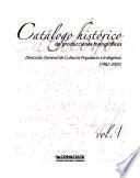 Catálogo histórico de producciones fonográficas