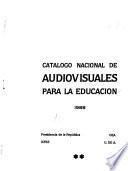 Catálogo nacional de audiovisuales para la educación