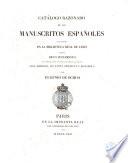Catálogo razonado de los manuscritos españoles existentes en la Biblioteca Real de París