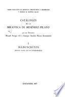 Catálogos de la Biblioteca de Menéndez Pelayo: Manuscritos