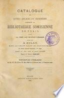 Catalogue de livres anciens et modernes formant la bibliotheque Somisienne de Turin