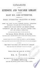 Catalogue of the Extensive and Valuable Library of the Late Right Hon. Lord Rutherfurd ...