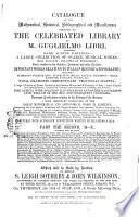 Catalogue of the Mathematical, Historical and Miscellaneous Portion of the Celebrated Library of M. Guglielmo Libri ..