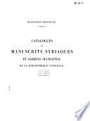 Catalogues des manuscrits syriaques et sabéens (mandaïtes) de la Bibliothèque Nationale