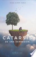 Catarsis de una depresión