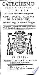Catechismo per la diocesi de Nizza, pubblicato d'ordine di Monsignore C. E. Valperga di Maglione, Vescovo di Nizza. Ital. & Nizzan