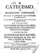 Catecismo, o Instruccion christiana