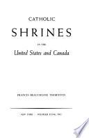 Catholic Shrines in the United States and Canada