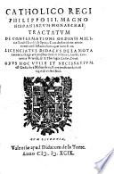 Catholico Regi Philippo III. Magno Hispaniarvm Monarchae Tractatvm De Confirmatione Ordinis Militiæ Sancti Iacobi de Spata, Cum declaratione trium votorum substantialium, quæ in eo fiunt. Licenciatvs Didacvs De La Mota ... Dicat. Opvs Hoc Vtile Et Necessarivm est Ordinibus Militaribus, & eos profitentibus, ac ingredi volentibus