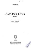 Catleya luna : novela