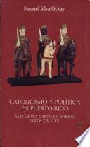 Catolicismo y política en Puerto Rico