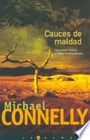 Cauces de Maldad
