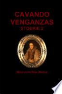 Cavando venganzas (Stoukie 2)