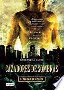 Cazadores de sombras