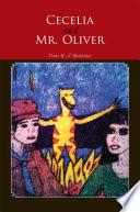 Cecelia and Mr. Oliver
