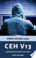 CEH v13 Exam Q&A Guide with 500 MCQ's