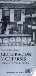 Celebración y catarsis