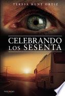 Celebrando los sesenta