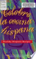 Celebre la cocina hispana