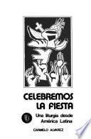 Celebremos la fiesta