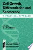 Cell Growth, Differentiation and Senescence