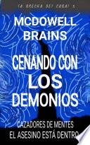 Cenando Con Los Demonios