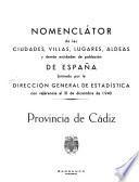 Censo de la población de España según el empadronamiento hecho en la peninsula e islas adyacente y posesiones del norte y costa occidental de Africa el 31 de diciembre de 1940