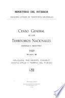 Censo general de los territorios nacionales, República Argentina, 1920: Neuquen, Rio Negro, Chubut, Santa Cruz y Tierra del Fuego